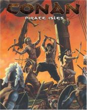 book cover of Conan: Pirate Isles by S. Kalvar