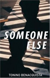 book cover of Someone Else by Tonino Benacquista