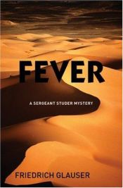 book cover of Fever by Friedrich Glauser