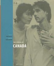 book cover of The Cinema of Canada (24 Frames) by Jerry White