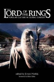book cover of "Lord of the Rings": Popular Culture in Global Context by Ernest Mathijs