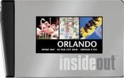 book cover of Orlando Insideout City Guide by Map Group