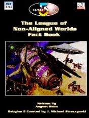 book cover of Babylon 5: The League of Non-Aligned Worlds by August Hahn