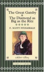 book cover of The Great Gatsby &The Diamond as Big as the Ritz by F・スコット・フィッツジェラルド