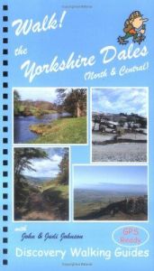 book cover of Walk the Yorkshire Dales: North and Central by John Martin Johnson