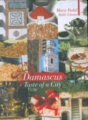 book cover of Damascus: Taste Of A City (Armchair Traveller) by Rafik Schami