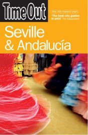 book cover of "Time Out" Seville and Andalucia (Time Out Seville & Andalucia) by Time Out