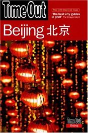 book cover of Time Out Beijing (Time Out Guides) by Time Out