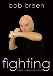 book cover of Fighting by Bob Breen
