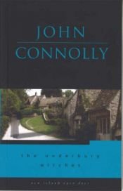 book cover of The Underbury Witches by John Connolly