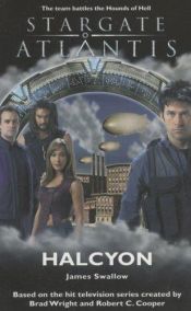 book cover of Stargate Atlantis: 4 Halcyon by James Swallow
