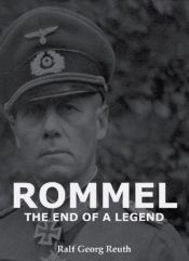 book cover of Rommel: The End of a Legend (H Books) by Ralf Georg Reuth