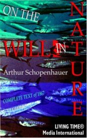 book cover of On the Will in Nature: The Posthumous 1867 Edition (Living Time Thought) by Arthur Schopenhauer