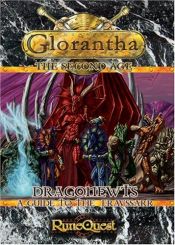 book cover of Dragonewts: Guide To Eravsshar (RuneQuest RPG) (Glorantha: The Second Age) by Aaron Dembski-Bowden