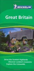 book cover of Michelin Green Guide Great Britain (Michelin Green Guide: Great Britain English Edition) by Michelin Travel Publications