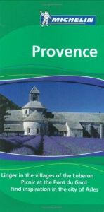 book cover of Michelin Green Guide Provence (Michelin Green Guide: Provence English Edition) by Michelin Travel Publications