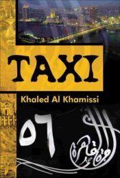 book cover of Taxi by Khaled Al Khamissi