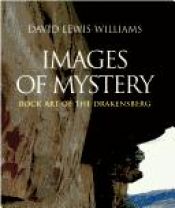 book cover of Images of Mystery: Rock Art of the Drakensberg by J. David Lewis-Williams
