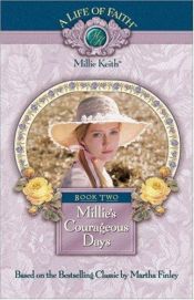 book cover of Millie's courageous days by Martha Finley