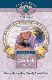 book cover of Millie's Remarkable Journey, Book 3 by Martha Finley