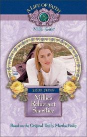 book cover of Millie's Reluctant Sacrifice, Book 7 by Martha Finley
