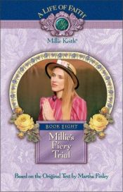 book cover of Millie's Fiery Trial, Book 8 by Martha Finley