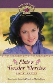 book cover of Elsie's Tender Mercies by Martha Finley