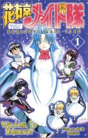 book cover of Hanaukyo Maid Team Volume 1: Welcome To Hanaukyo! by Mori Shige