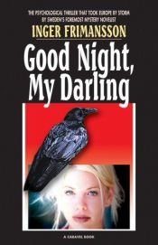 book cover of Good Night, My Darling by Inger Frimansson