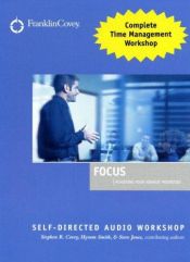 book cover of Focus Audio Workshop by Stephen Covey