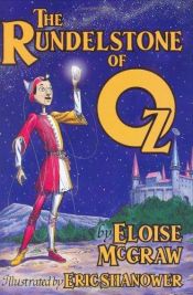 book cover of The Rundelstone of Oz by Eloise Jarvis McGraw