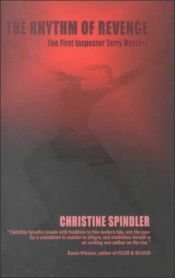 book cover of The Rhythm of Revenge by Christine Spindler