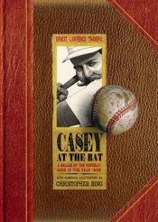 book cover of Casey At the Bat: A Ballad of the Republic Sung in the Year 1888 Handprint Books by Ernest Thayer
