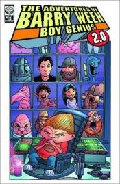 book cover of The adventures of Barry Ween, boy genius, 2.0 by Judd Winick