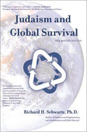 book cover of Judaism and Global Survival by Richard H. Schwartz