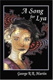 book cover of A Song For Lya by George Martin