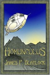 book cover of Homunculus by James Blaylock