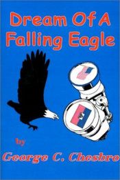 book cover of Dream of a Fallen Eagle by George C. Chesbro