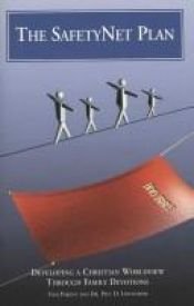 book cover of Safetynet Plan: Developing a Christian Worldview Through Family Devotions by Paul Lindstrom
