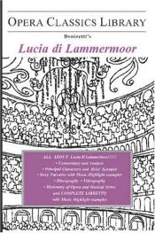 book cover of Lucia di Lammermoor (Opera Journeys Mini Guide Series) by Burton D. Fisher