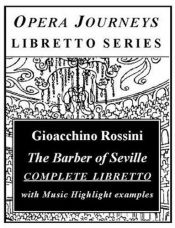 book cover of The Barber of Seville (Opera Journeys Libretto Series) by Burton D. Fisher