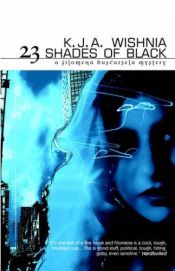 book cover of 23 Shades of Black by K. J. A. Wishnia