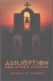 book cover of Assumption and Other Stories by Daniel A. Olivas