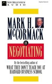 book cover of McCormack on Negotiating by Mark McCormack