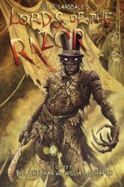 book cover of Joe R. Lansdale's Lords of the Razor by Joe R. Lansdale