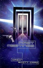 book cover of První setkání : [povídky z Enderova světa] by Orson Scott Card