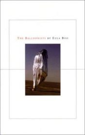 book cover of The ballonists by Eula Biss