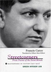 book cover of Streetcorners (Green Integer) by فرانسیس کارکو