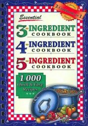 book cover of Essential 3-4-5 Ingredient Cookbook by Barbara Jones