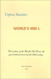 book cover of World's End by Upton Sinclair, Jr.